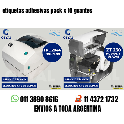 etiquetas adhesivas pack x 10 guantes