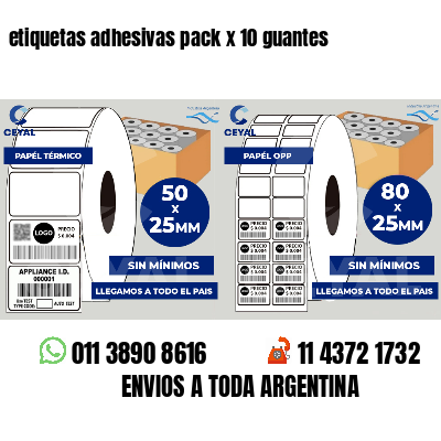 etiquetas adhesivas pack x 10 guantes