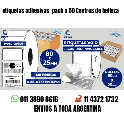 etiquetas adhesivas  pack x 50 Centros de belleza