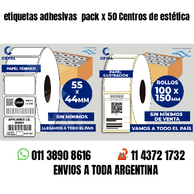 etiquetas adhesivas  pack x 50 Centros de estética
