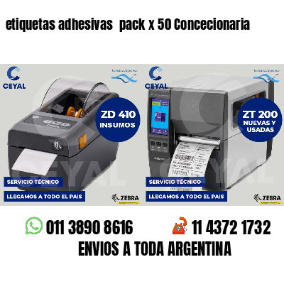 etiquetas adhesivas  pack x 50 Concecionaria