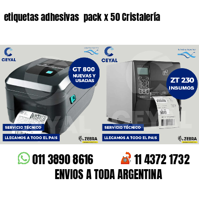 etiquetas adhesivas  pack x 50 Cristalería