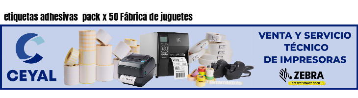 etiquetas adhesivas  pack x 50 Fábrica de juguetes