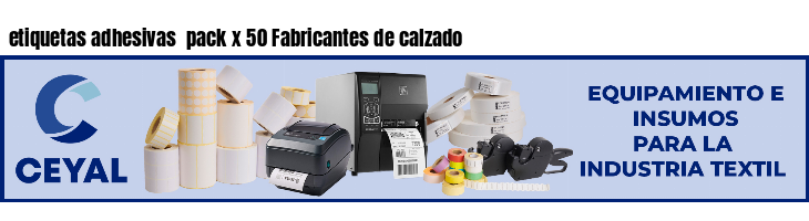 etiquetas adhesivas  pack x 50 Fabricantes de calzado