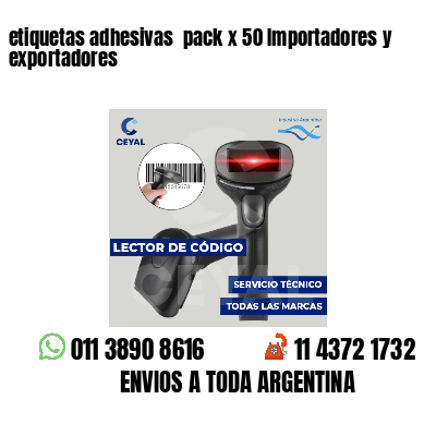 etiquetas adhesivas  pack x 50 Importadores y exportadores