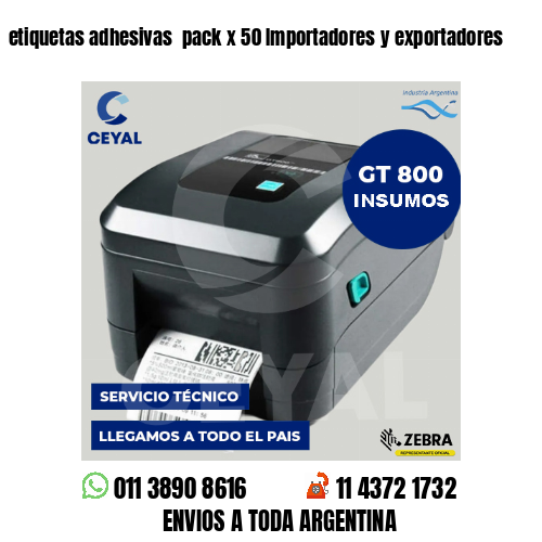 etiquetas adhesivas  pack x 50 Importadores y exportadores