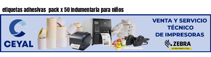 etiquetas adhesivas  pack x 50 Indumentaria para niños
