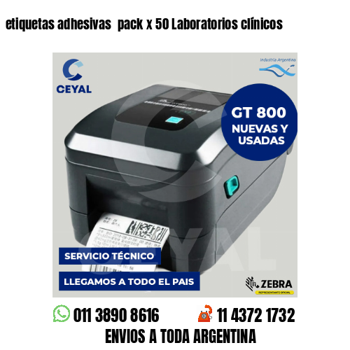 etiquetas adhesivas  pack x 50 Laboratorios clínicos