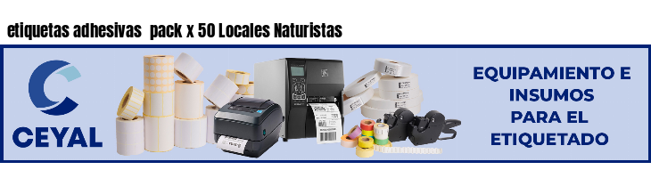 etiquetas adhesivas pack x 50 Locales Naturistas