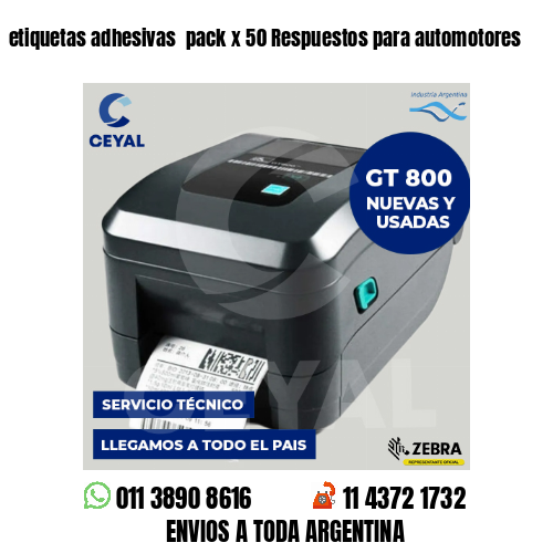 etiquetas adhesivas  pack x 50 Respuestos para automotores