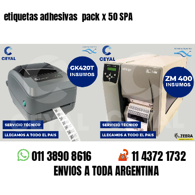 etiquetas adhesivas  pack x 50 SPA