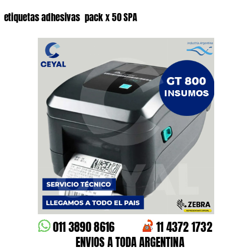 etiquetas adhesivas  pack x 50 SPA