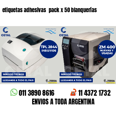 etiquetas adhesivas  pack x 50 blanquerías