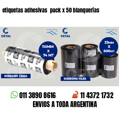 etiquetas adhesivas  pack x 50 blanquerías