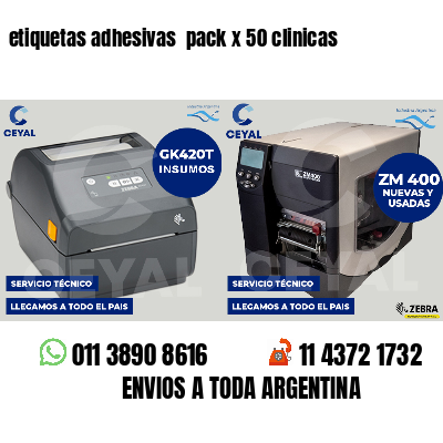etiquetas adhesivas pack x 50 clinicas