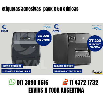 etiquetas adhesivas  pack x 50 clinicas