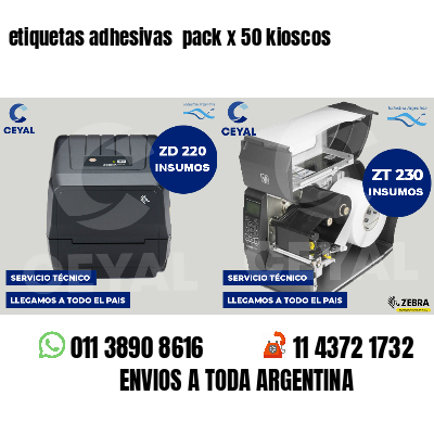 etiquetas adhesivas  pack x 50 kioscos