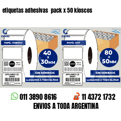 etiquetas adhesivas  pack x 50 kioscos