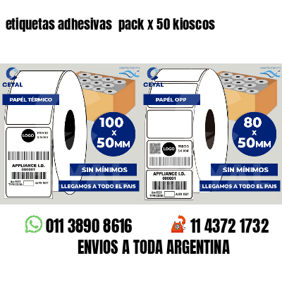 etiquetas adhesivas  pack x 50 kioscos