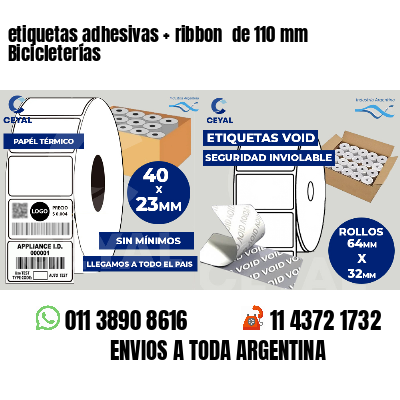 etiquetas adhesivas ribbon de 110 mm Bicicleterías