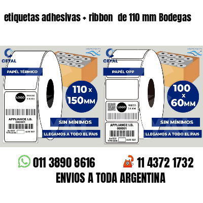 etiquetas adhesivas ribbon de 110 mm Bodegas