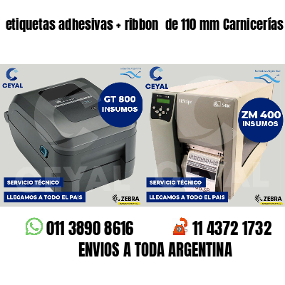 etiquetas adhesivas   ribbon  de 110 mm Carnicerías