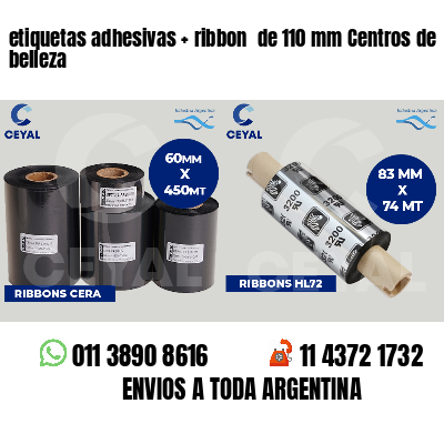 etiquetas adhesivas ribbon de 110 mm Centros de belleza