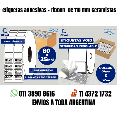 etiquetas adhesivas   ribbon  de 110 mm Ceramistas