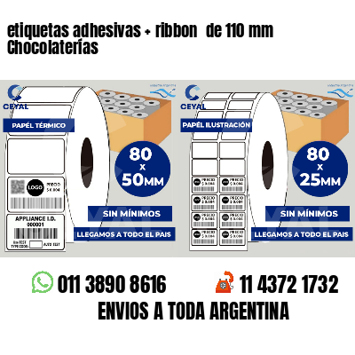 etiquetas adhesivas   ribbon  de 110 mm Chocolaterías