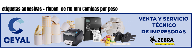 etiquetas adhesivas   ribbon  de 110 mm Comidas por peso