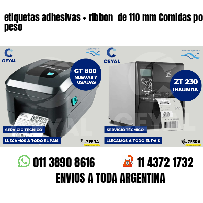 etiquetas adhesivas   ribbon  de 110 mm Comidas por peso