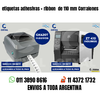 etiquetas adhesivas   ribbon  de 110 mm Corralones