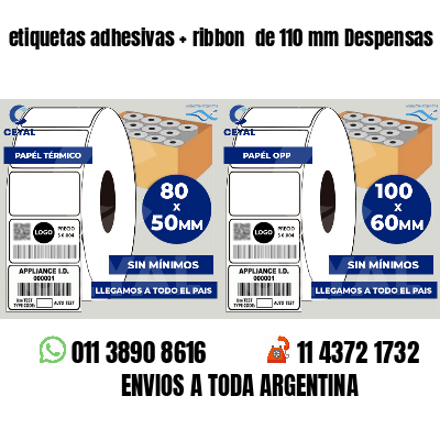 etiquetas adhesivas   ribbon  de 110 mm Despensas