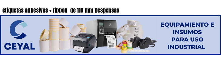 etiquetas adhesivas   ribbon  de 110 mm Despensas