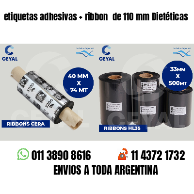 etiquetas adhesivas ribbon de 110 mm Dietéticas