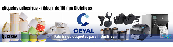 etiquetas adhesivas ribbon de 110 mm Dietéticas