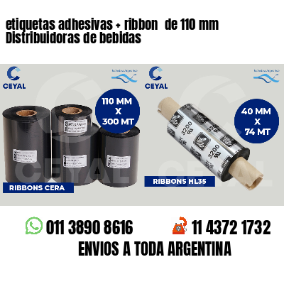 etiquetas adhesivas ribbon de 110 mm Distribuidoras de bebidas