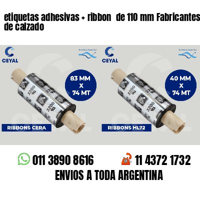 etiquetas adhesivas ribbon de 110 mm Fabricantes de calzado