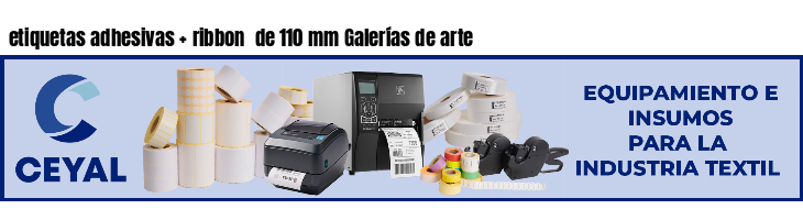 etiquetas adhesivas   ribbon  de 110 mm Galerías de arte