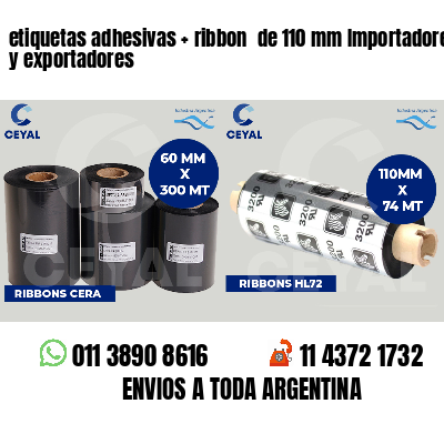 etiquetas adhesivas ribbon de 110 mm Importadores y exportadores