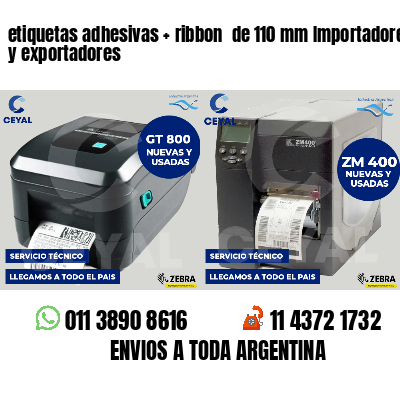 etiquetas adhesivas   ribbon  de 110 mm Importadores y exportadores