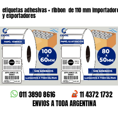 etiquetas adhesivas ribbon de 110 mm Importadores y exportadores