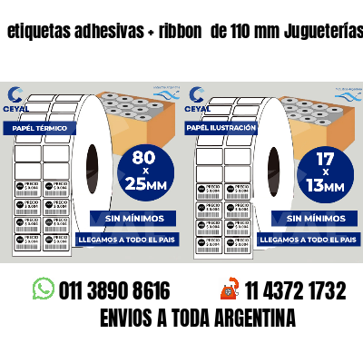etiquetas adhesivas   ribbon  de 110 mm Jugueterías