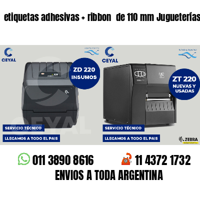 etiquetas adhesivas   ribbon  de 110 mm Jugueterías