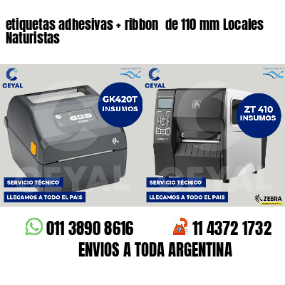 etiquetas adhesivas   ribbon  de 110 mm Locales Naturistas