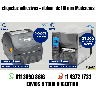 etiquetas adhesivas ribbon de 110 mm Madereras