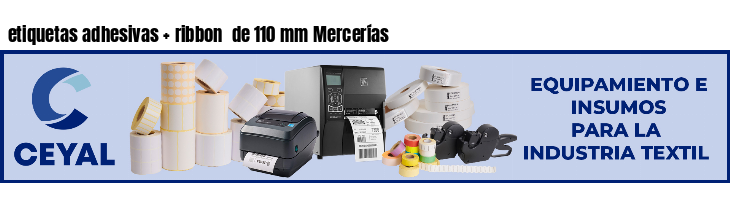 etiquetas adhesivas ribbon de 110 mm Mercerías