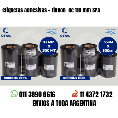 etiquetas adhesivas ribbon de 110 mm SPA