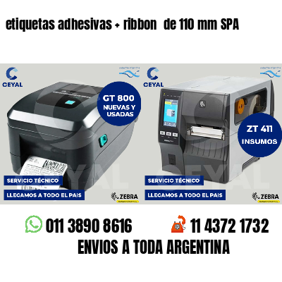 etiquetas adhesivas ribbon de 110 mm SPA