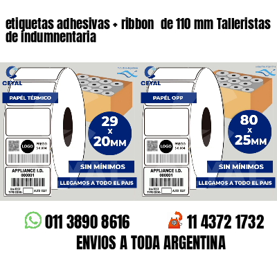 etiquetas adhesivas ribbon de 110 mm Talleristas de indumnentaria